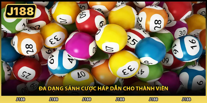 Đa dạng sảnh cược hấp dẫn cho thành viên
